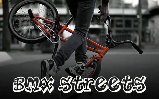 download BMX streets apk